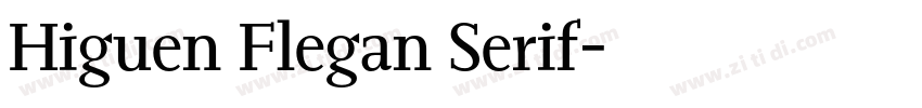 Higuen Flegan Serif字体转换